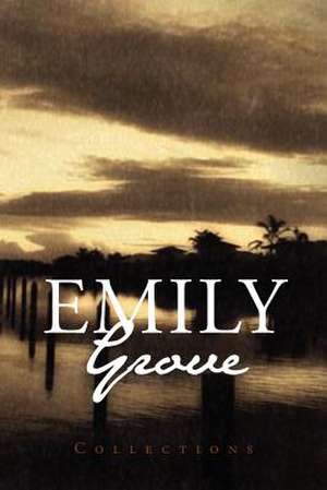 Emily Grove de Emily Grove