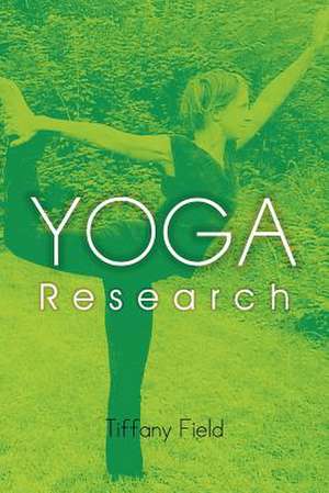 Yoga Research de Tiffany Field