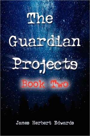 The Guardian Projects de James Herbert Edwards