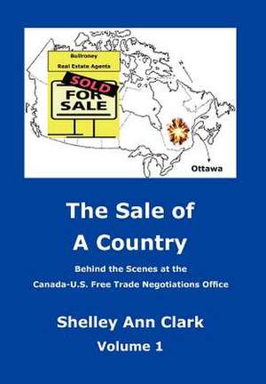 The Sale of a Country de Shelley Ann Clark