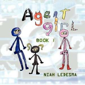 Agent Girl de Niah Ledesma