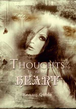 THOUGHTS FROM MY HEART de Kenny Gable