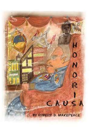 Makepeace, R: Honoris Causa