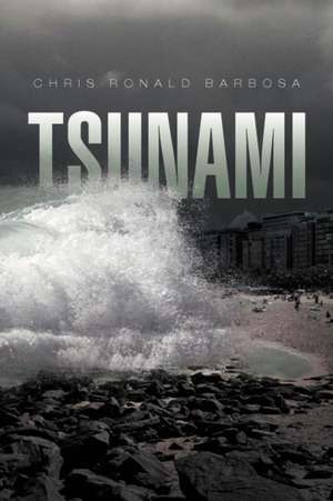 Tsunami de Chris Ronald Barbosa