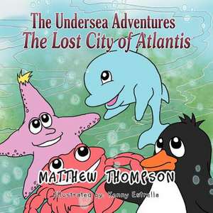 The Undersea Adventures de Matthew Thompson