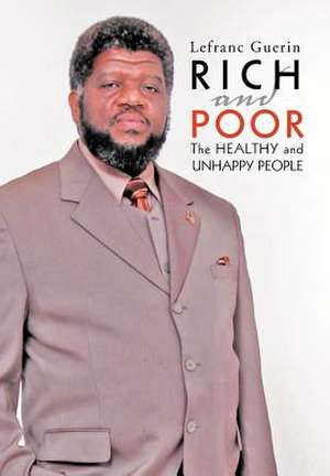 Rich and Poor de Lefranc Guerin