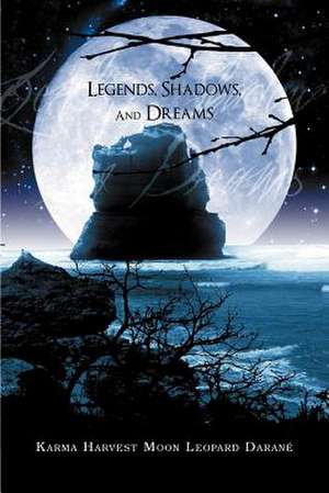 Legends, Shadows and Dreams de Karma Harvest Moon Leopard Daran