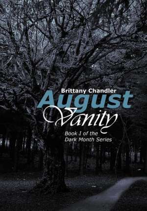 Chandler, B: August Vanity