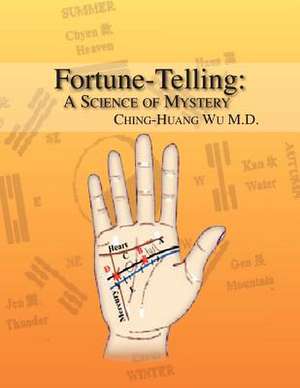 Fortune-Telling de Ching-Huang Wu