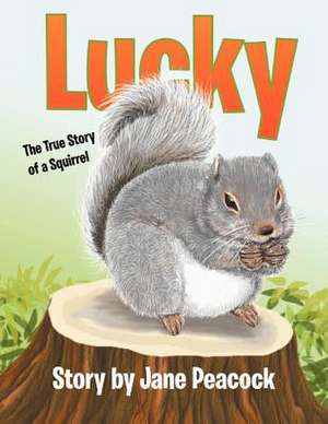 Peacock, J: Lucky
