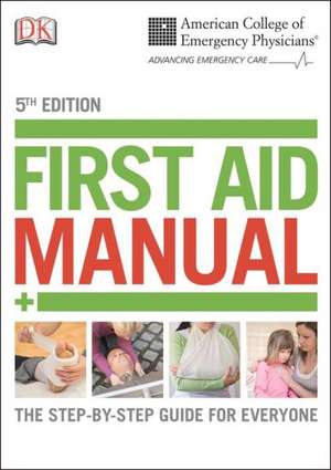 Acep First Aid Manual, 5th Edition de DK Publishing