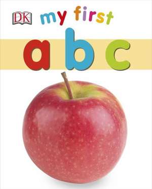 My First ABC de DK Publishing