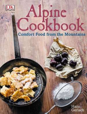 Alpine Cookbook de Hans Gerlach