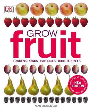 Grow Fruit de Alan Buckingham