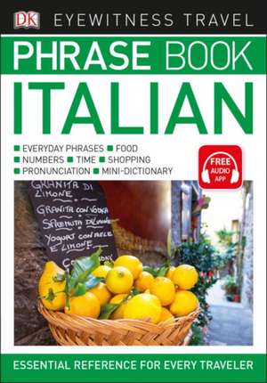 Eyewitness Phrase Book Italian de DK