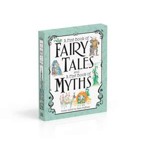 A First Book of Fairy Tales and a First Book of Myths de DK