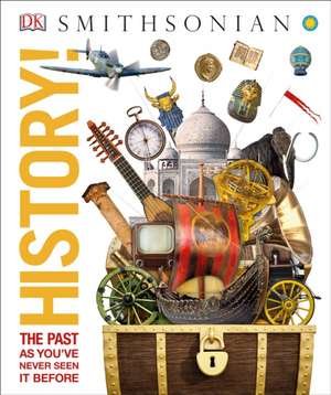 Knowledge Encyclopedia History! de Dk