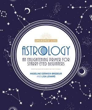 Astrology de Madeline Gerwick-Brodeur