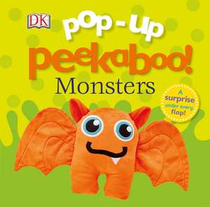 Pop-Up Peekaboo! Monsters de Dk