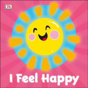 I Feel Happy de Dk