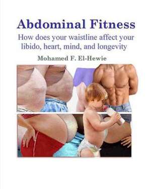 Abdominal Fitness de Mohamed F. El-Hewie