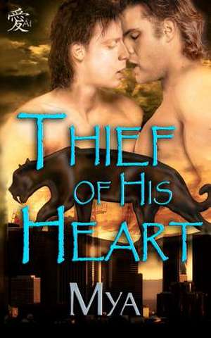 Thief of His Heart de Mya