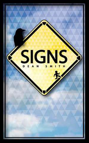 Signs de Dean Smith