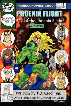 Phoenix Flight de P. J. Creelman