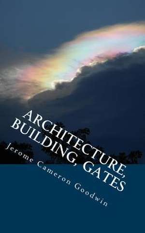 Architecture, Building, Gates de Jerome Cameron Goodwin