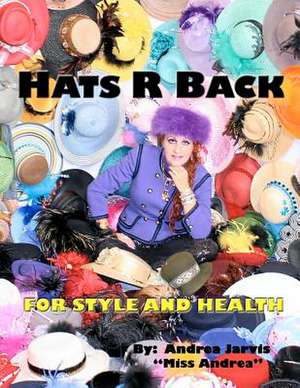 Hats R Back de Andrea Jarvis