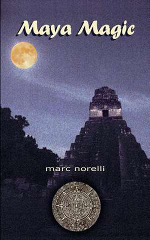 Maya Magic de Marc Norelli