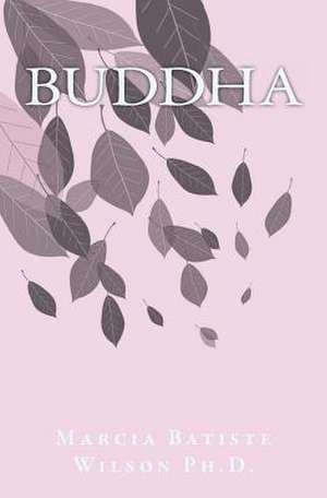 Buddha de Wilson, Marcia Batiste Smith