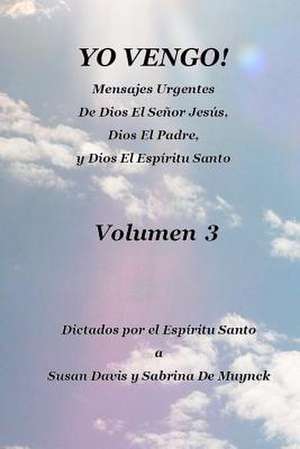 Yo Vengo, Volumen 3 de Susan Davis