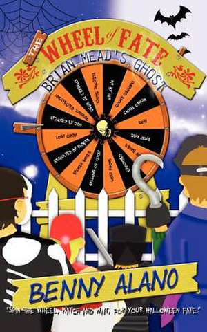 The Wheel of Fate de Benny Alano