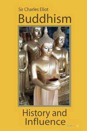 Buddhism de Charles Eliot