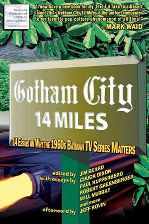 Gotham City 14 Miles de Joseph F. Berenato