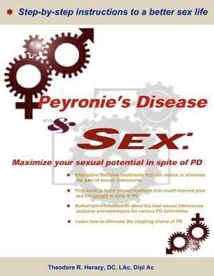 Peyronie's Disease and Sex; de Theodore R. Herazy