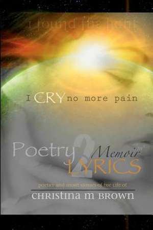 Poetry2lyrics de Christina M. Brown