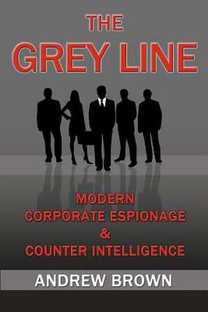 The Grey Line de Andrew Brown