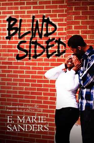 Blindsided de E. Marie Sanders