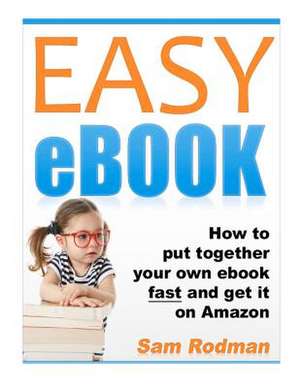 Easy eBook de Sam Rodman