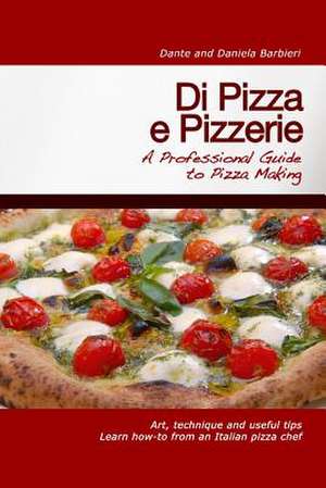 Di Pizza E Pizzerie de Dante Alighieri