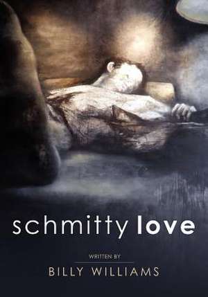 Schmitty Love de Billy Williams