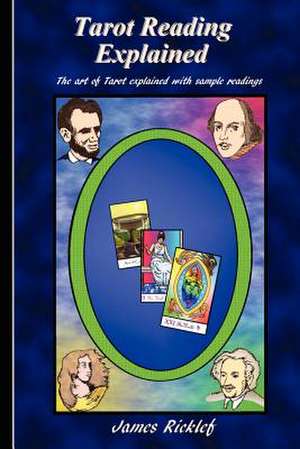 Tarot Reading Explained de James Ricklef