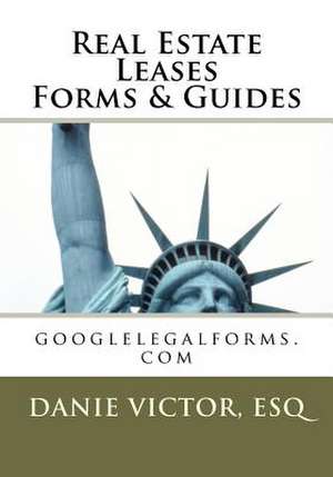 Real Estate Leases Forms & Guides de Esq Danie Victor