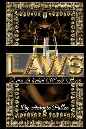 L.A.W.S. de Antonio Antrone Pullen