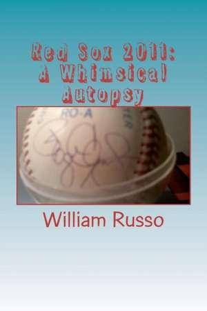 Red Sox 2011 de William Russo