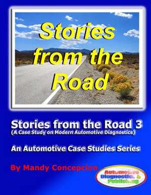 Stories from the Road 3 de Mandy Concepcion