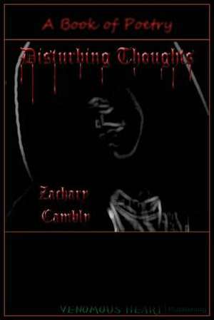 Disturbing Thoughts de Zachary Cambly