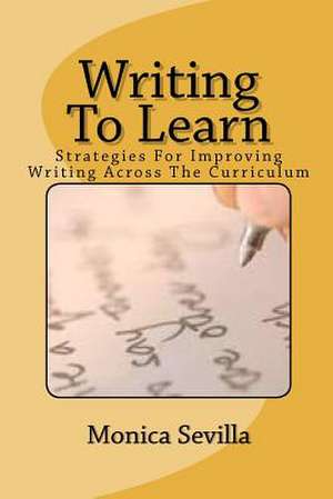 Writing to Learn de Monica Sevilla